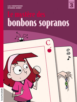 cover image of Le mystère des bonbons sopranos